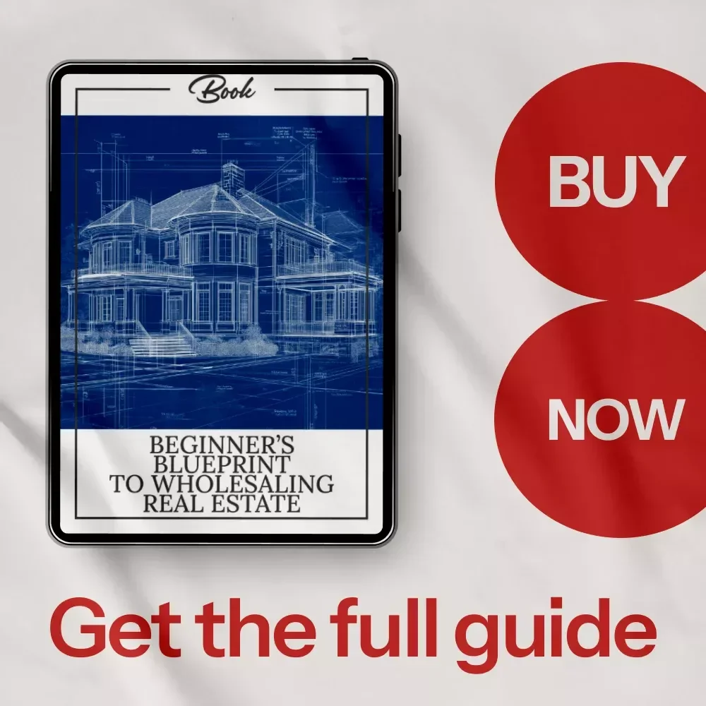 Beginner’s Blueprint to Wholesaling Real Estate | How to Make Money Wholesaling Real Estate eBook, Investor Starter Guide, Real Estate Investing for Beginners, Digital Download