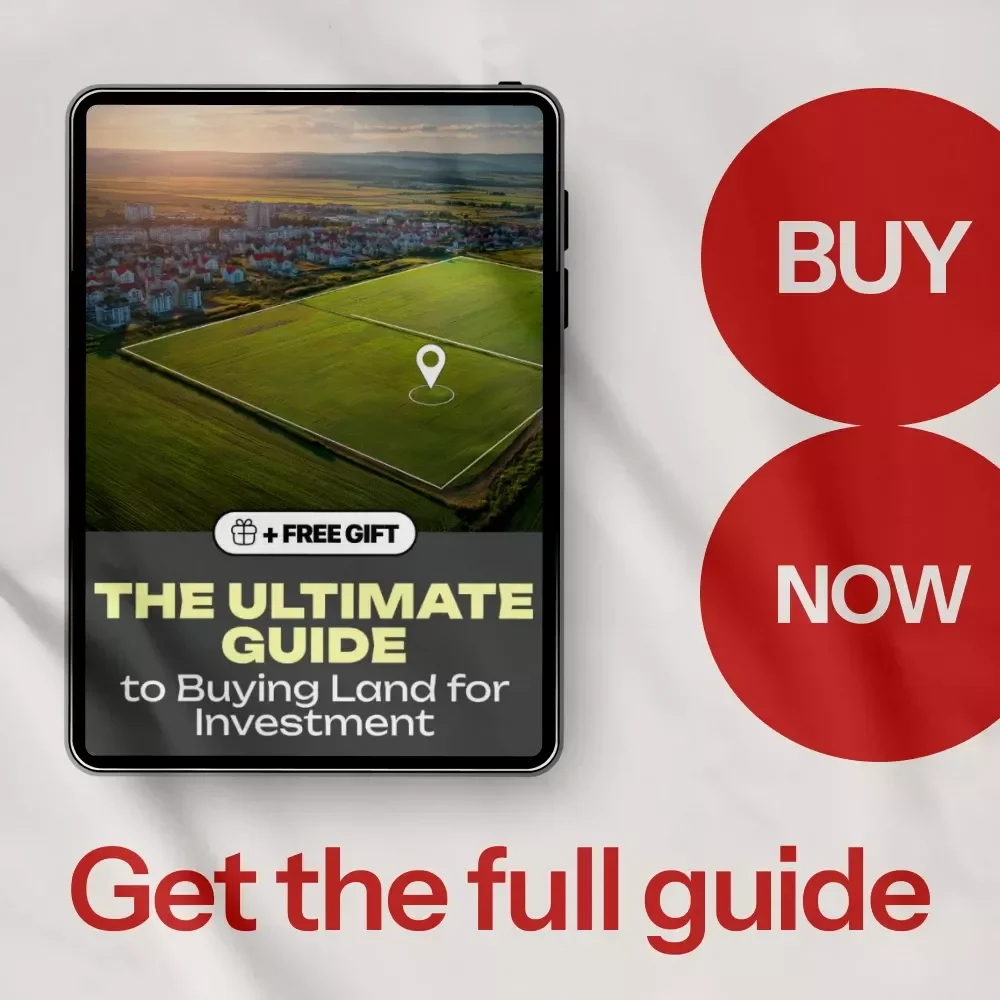 The Ultimate Guide to Buying Land for Investment – eBook on How to Buy Land for Investment, Land Investment Strategy Guide, Real Estate Land Buying Checklist & Beginner-Friendly Investment Resource