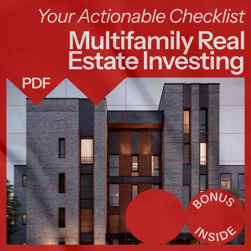 Your Actionable Multifamily Real Estate Investing Checklist - Your Step-by-Step Guide to Success in Real Estate