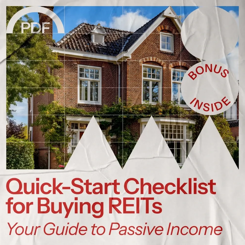 Quick-Start Checklist for Buying REITs: Your Guide to Passive Income and Smart Investments