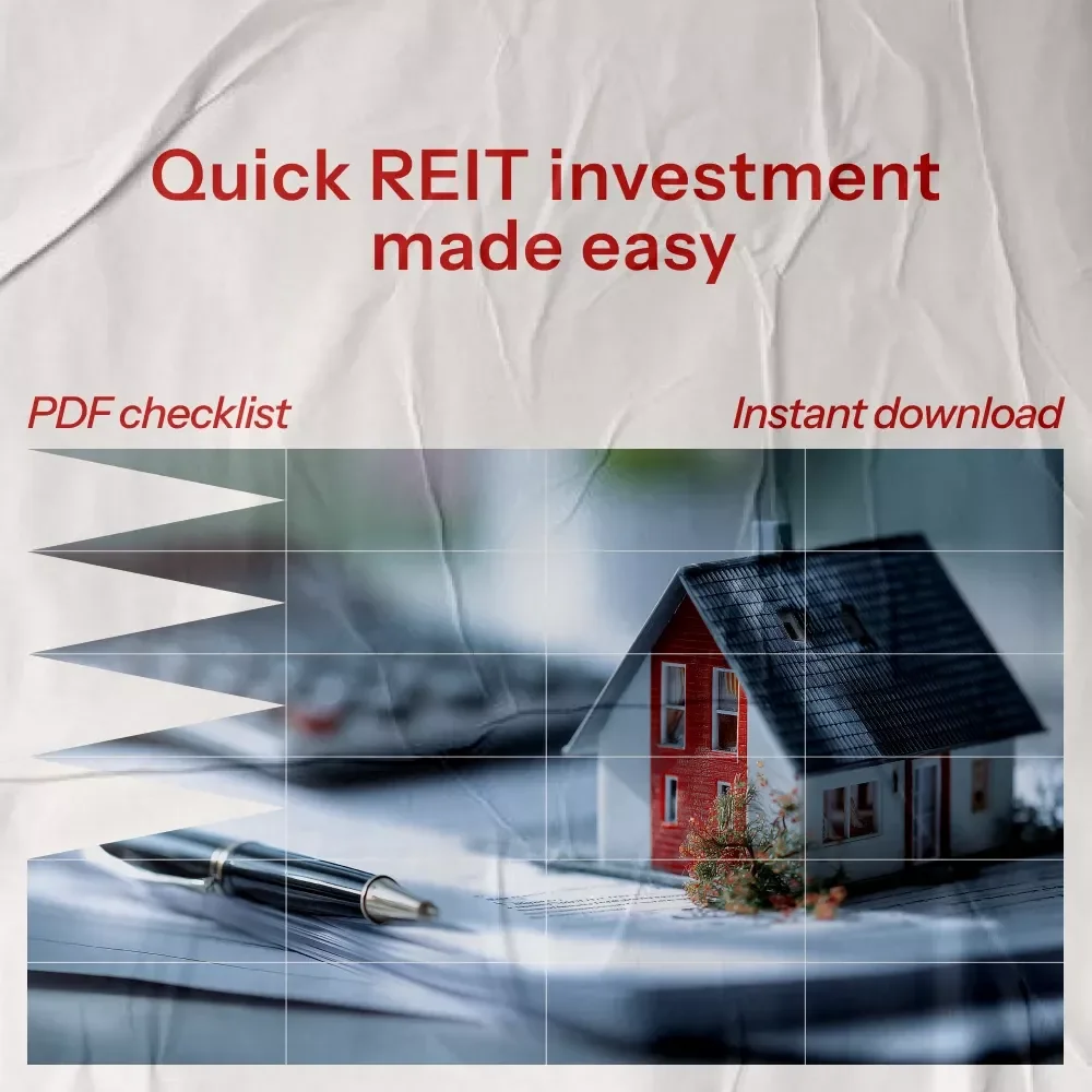 Quick-Start Checklist for Buying REITs: Your Guide to Passive Income and Smart Investments