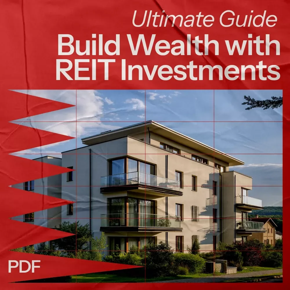 Build Wealth with REIT Investments: How to Buy REITs & Maximize Your Portfolio | Ultimate Guide