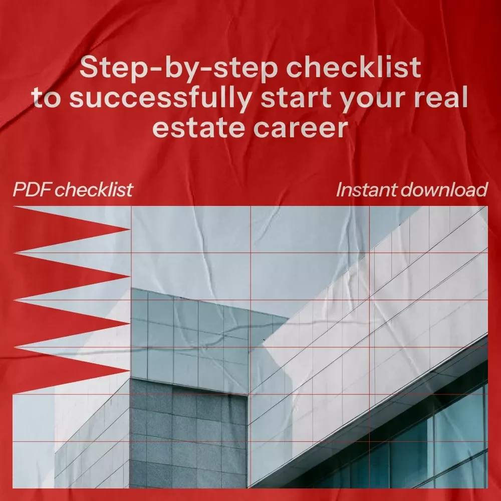 Real Estate Success Starter Checklist: How to Get Into Real Estate and Succeed