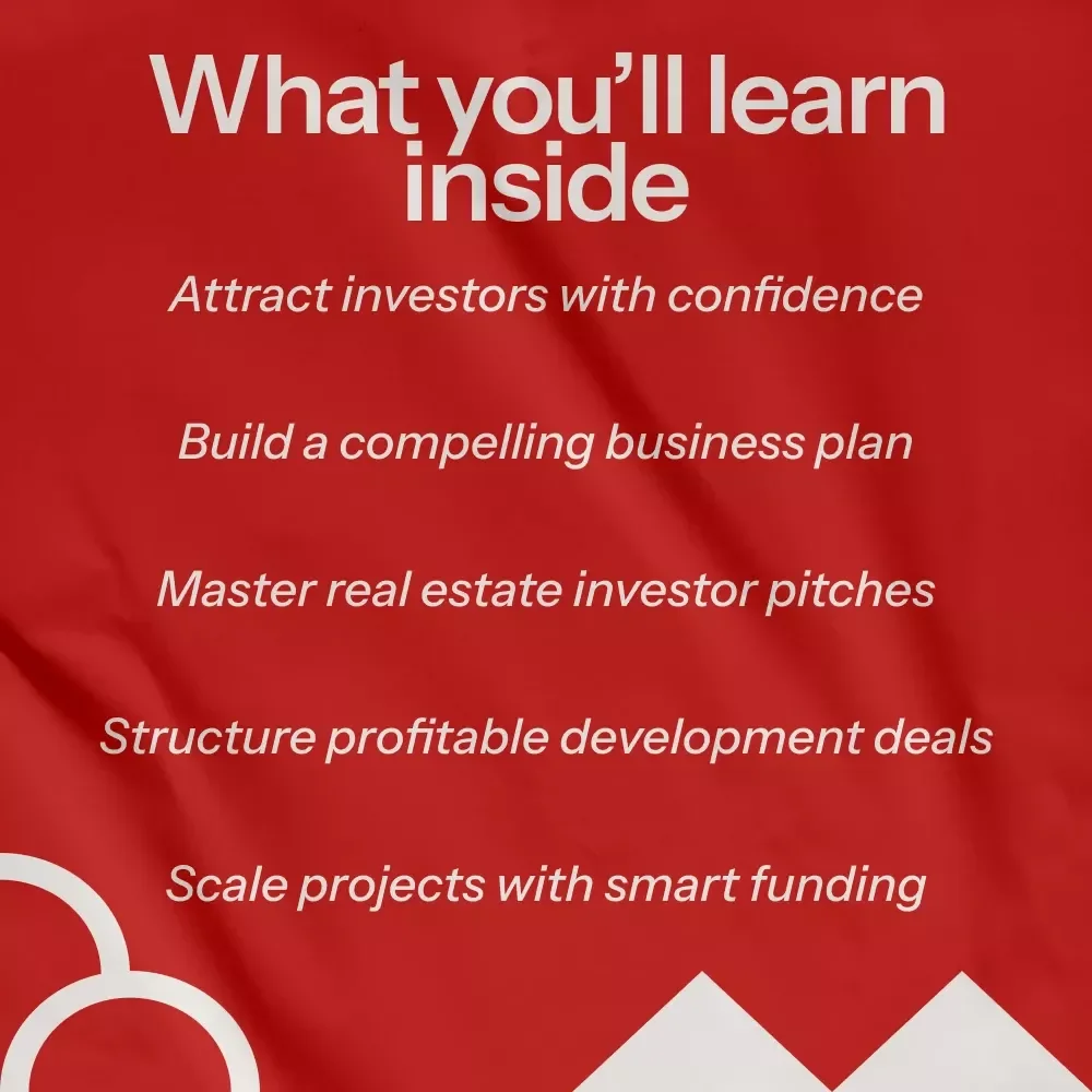 A Complete Guide to Getting Investors for Real Estate Development | How to Get Investors for Real Estate Development eBook | Property Development Funding Blueprint