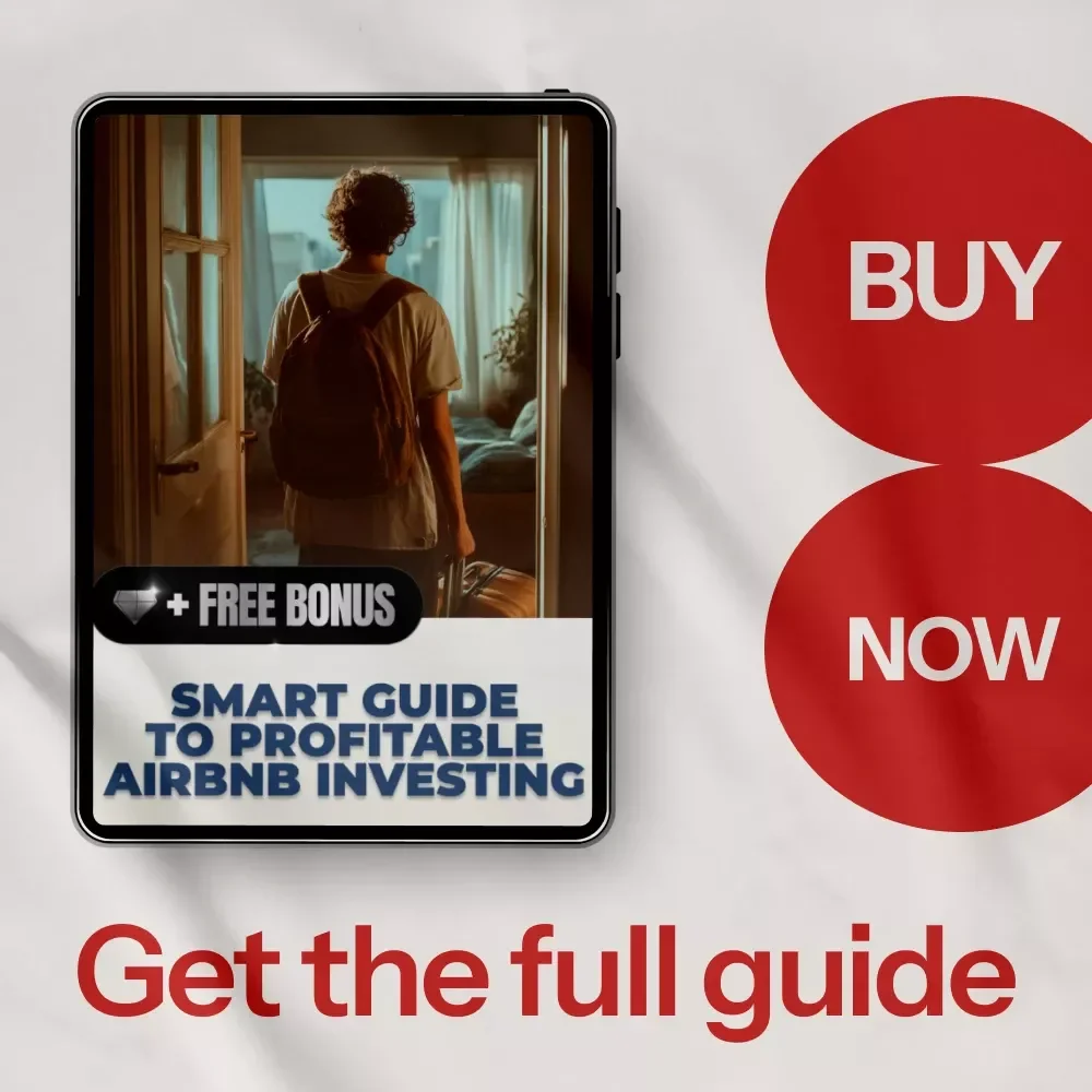 Smart Guide to Profitable Airbnb Investing – How to Buy Airbnb Property and Achieve Success