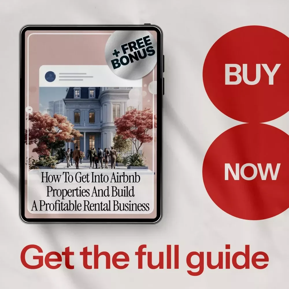 How to Get Into Airbnb Properties and Build a Profitable Rental Business | Beginner’s Guide on how to get into airbnb properties | Airbnb Investing eBook Download
