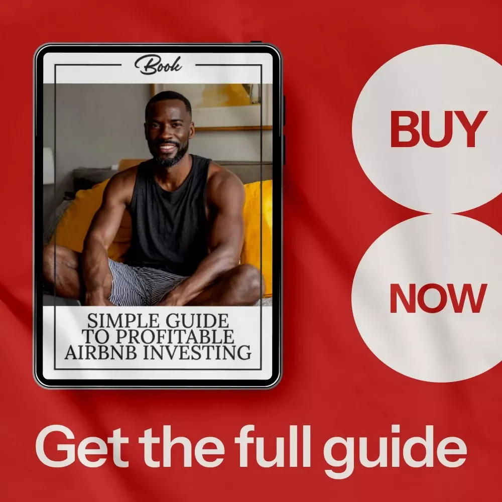 Simple Guide to Profitable Airbnb Investing: How to Buy Airbnb Property, Financing, & Growth Strategies
