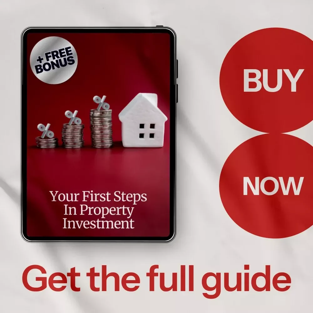 Your First Steps in Property Investment – A Beginner’s Guide to property investment how to start, Real Estate Investing eBook & Portfolio Building Checklist