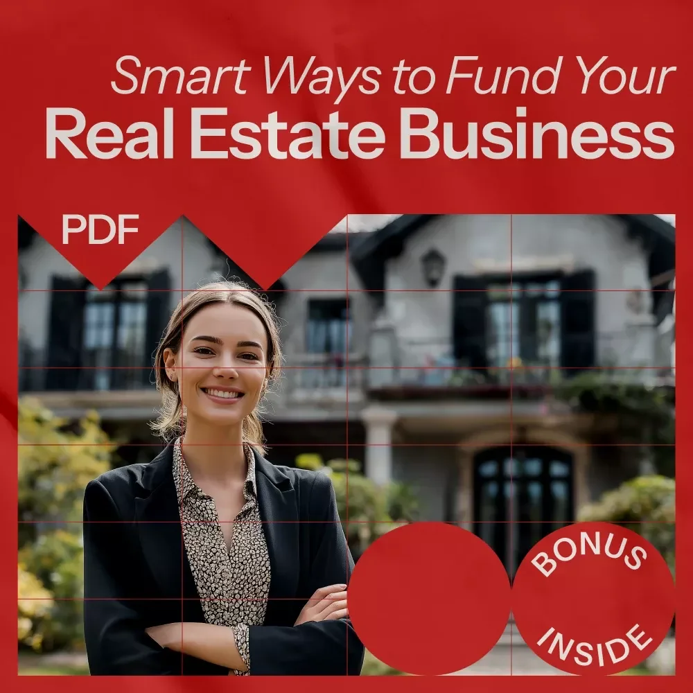 Smart Ways to Fund Your Real Estate Business – Complete Guide on how to get funding for real estate business, Real Estate Funding eBook, Investor & Loan Strategy Handbook