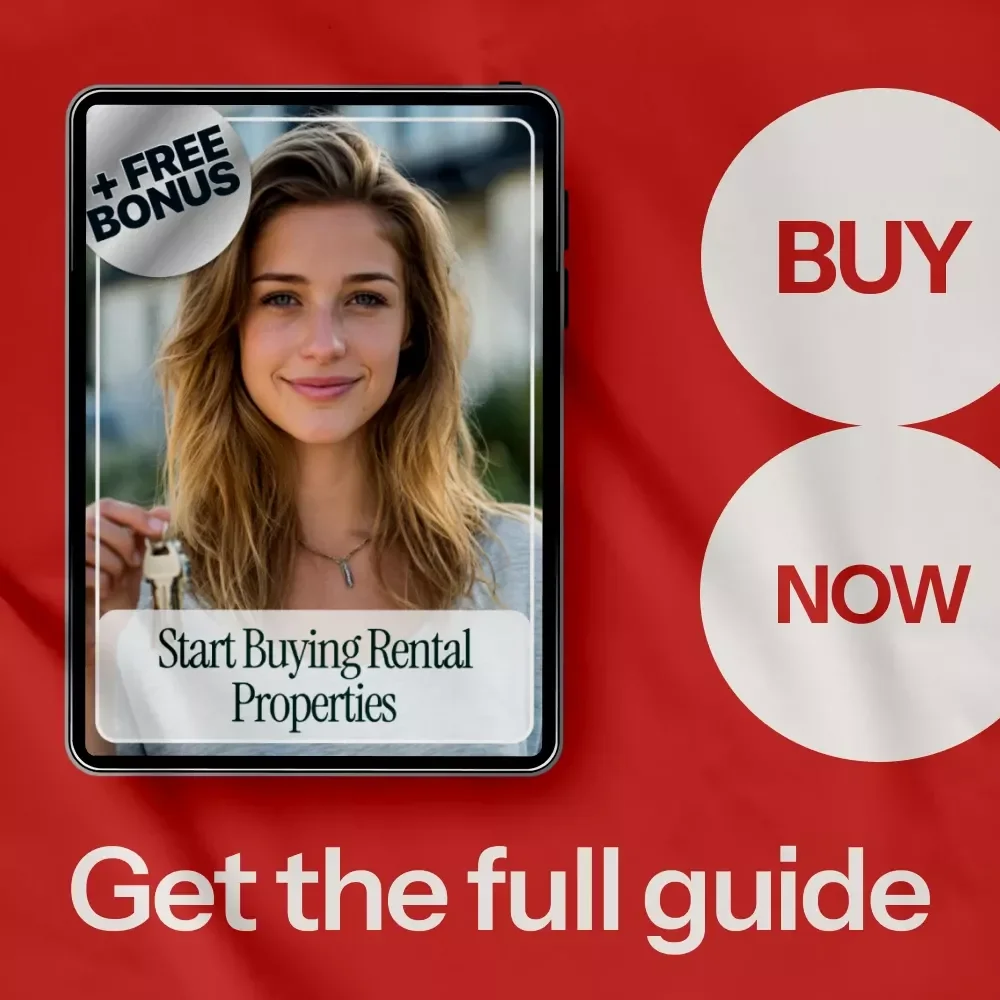 Start Buying Rental Properties: A Beginner's Guide to Investment Success