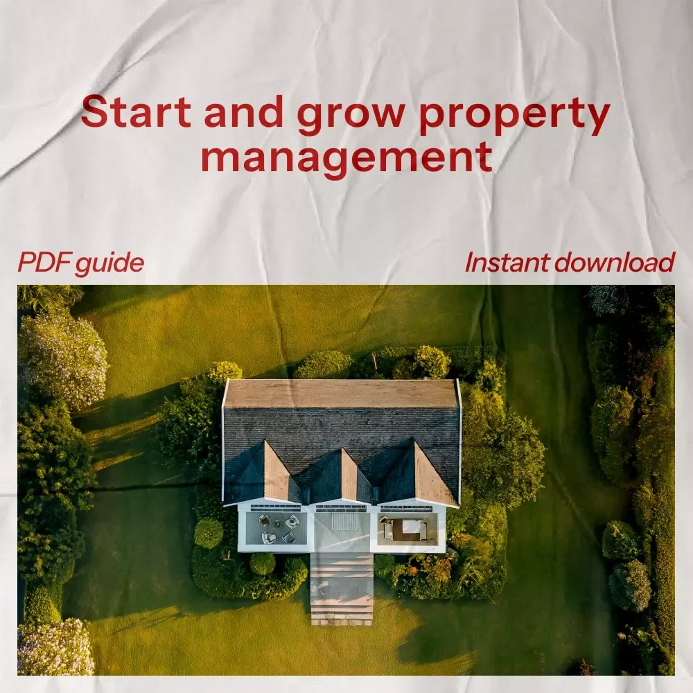 Launching Your Rental Property Management Company – The Complete Guide on How to Start a Rental Property Management Company & Build a Profitable Business