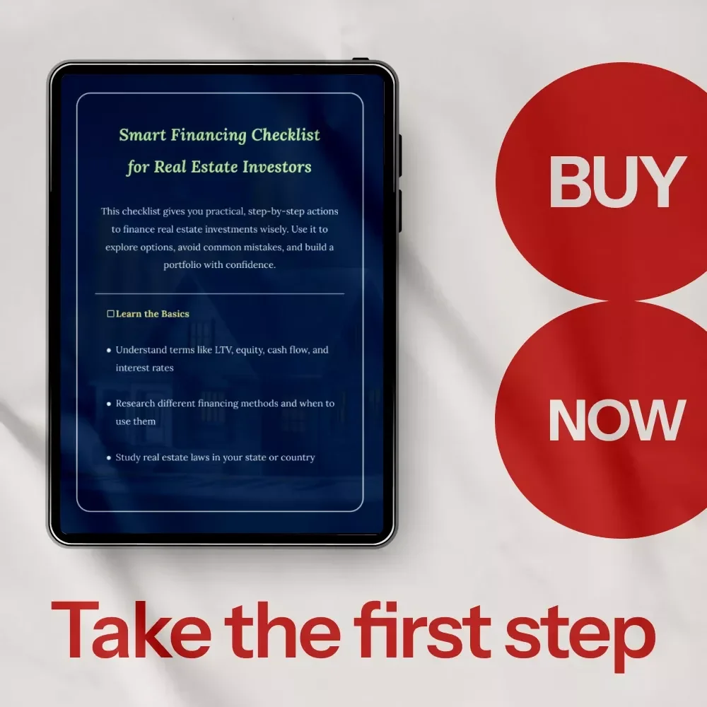 Smart Financing Checklist for Real Estate Investors - Your Guide to Financing Real Estate Investments Wisely