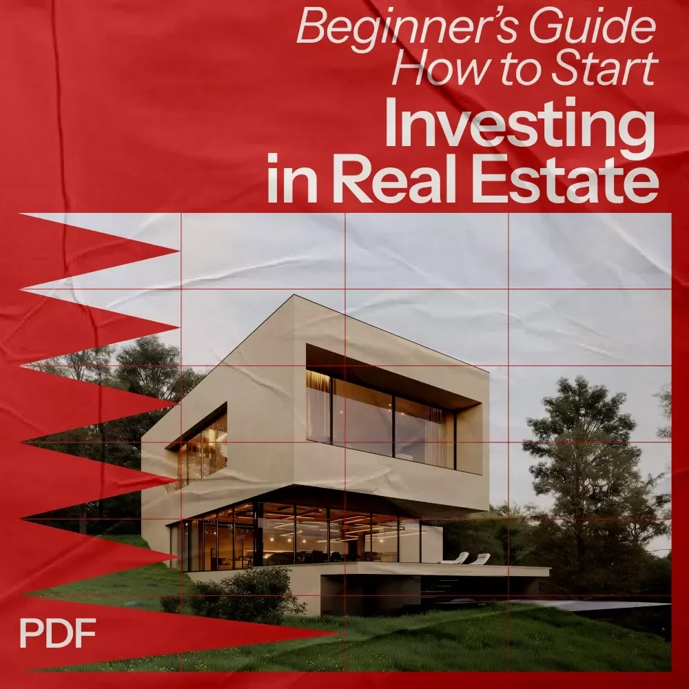 Real Estate Investing Made Simple: A Beginner’s Guide to How to Start Investing in Real Estate
