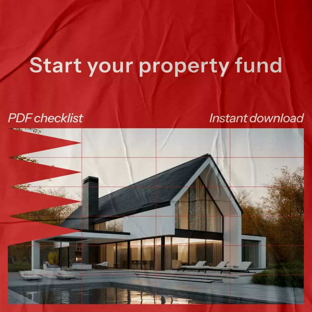 Property Fund Success Checklist – Step-by-Step Guide on How to Start a Property Fund, Raise Capital, Select Properties & Optimize Fund Management