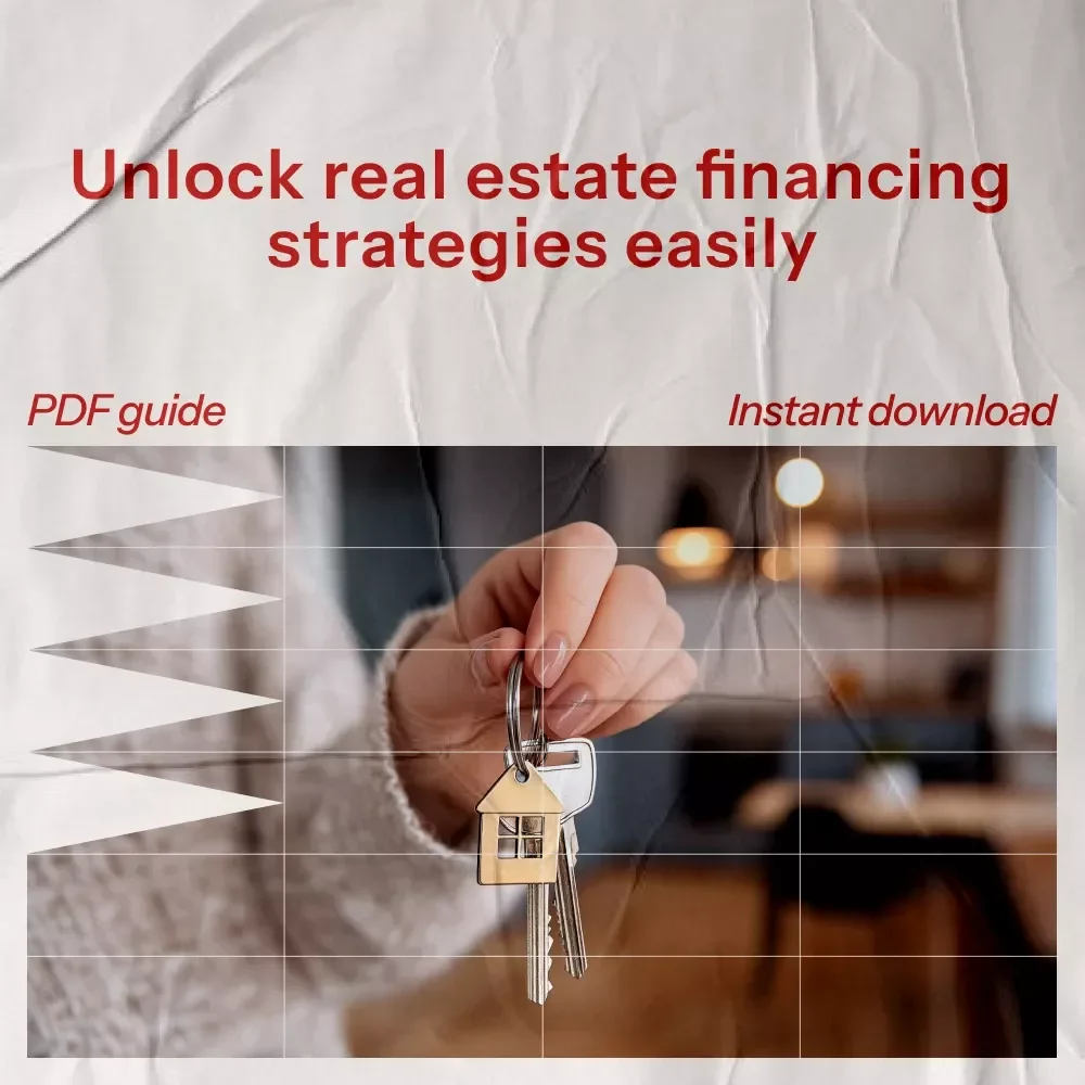 Funding Your Real Estate Dreams: The Ultimate Guide to Financing Your Real Estate Investment