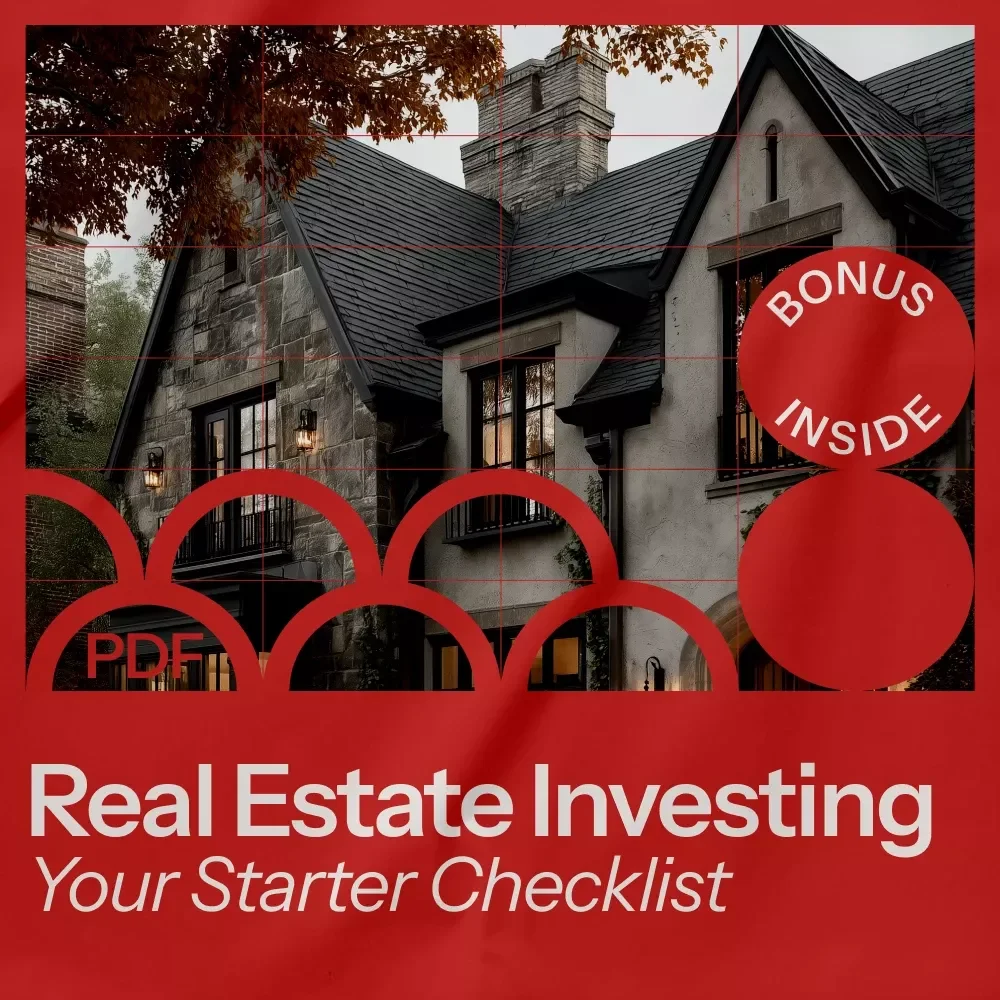 Your Real Estate Investing Starter Checklist: A Simple Guide to Getting Started