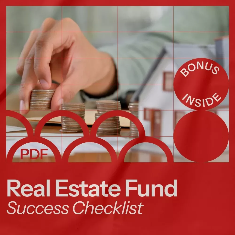 Real Estate Fund Success Checklist – How to Start a Real Estate Fund Step-by-Step Digital Download for New & Experienced Fund Managers