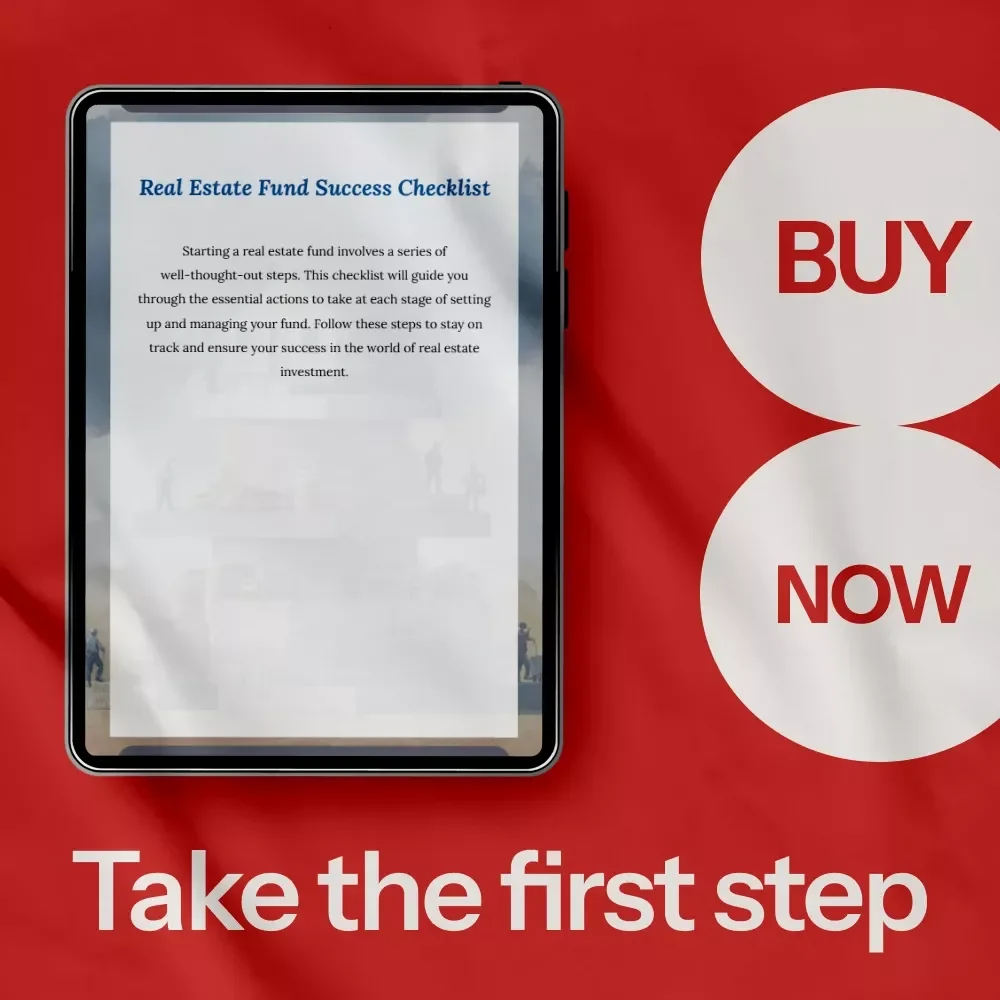 Real Estate Fund Success Checklist – How to Start a Real Estate Fund Step-by-Step Digital Download for New & Experienced Fund Managers