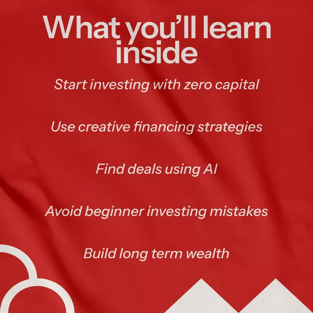 Real Estate Investing with Zero Cash – The Ultimate Guide on How to Invest in Real Estate with No Money | Beginner-Friendly Digital Download