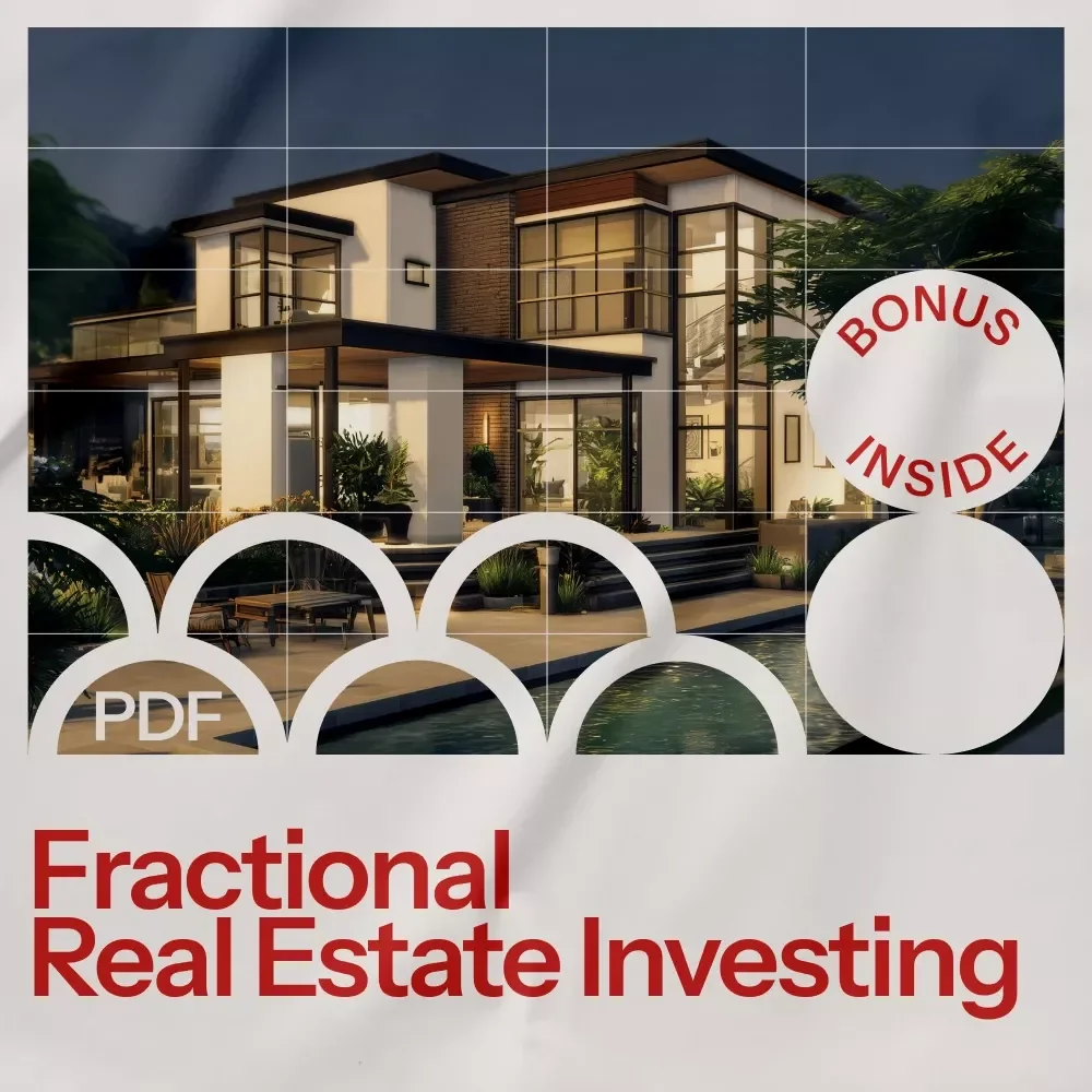 Fractional Real Estate Investing Guide: Unlock the Potential of Property Investment Today