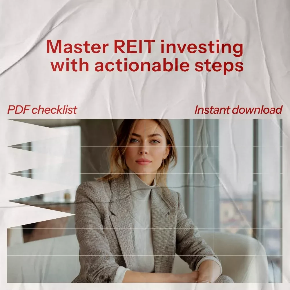 The Smart Investor’s REIT Action Checklist: Your Essential Guide to Investing in Real Estate Investment Trusts