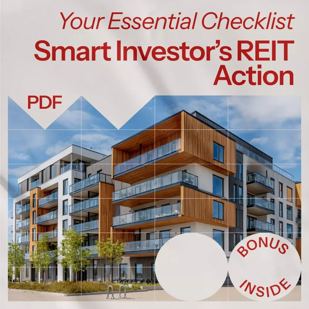 The Smart Investor’s REIT Action Checklist: Your Essential Guide to Investing in Real Estate Investment Trusts