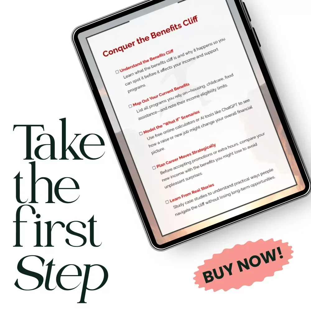 Conquer the Benefits Cliff – Essential Benefits Cliff Checklist for Smart Income Planning