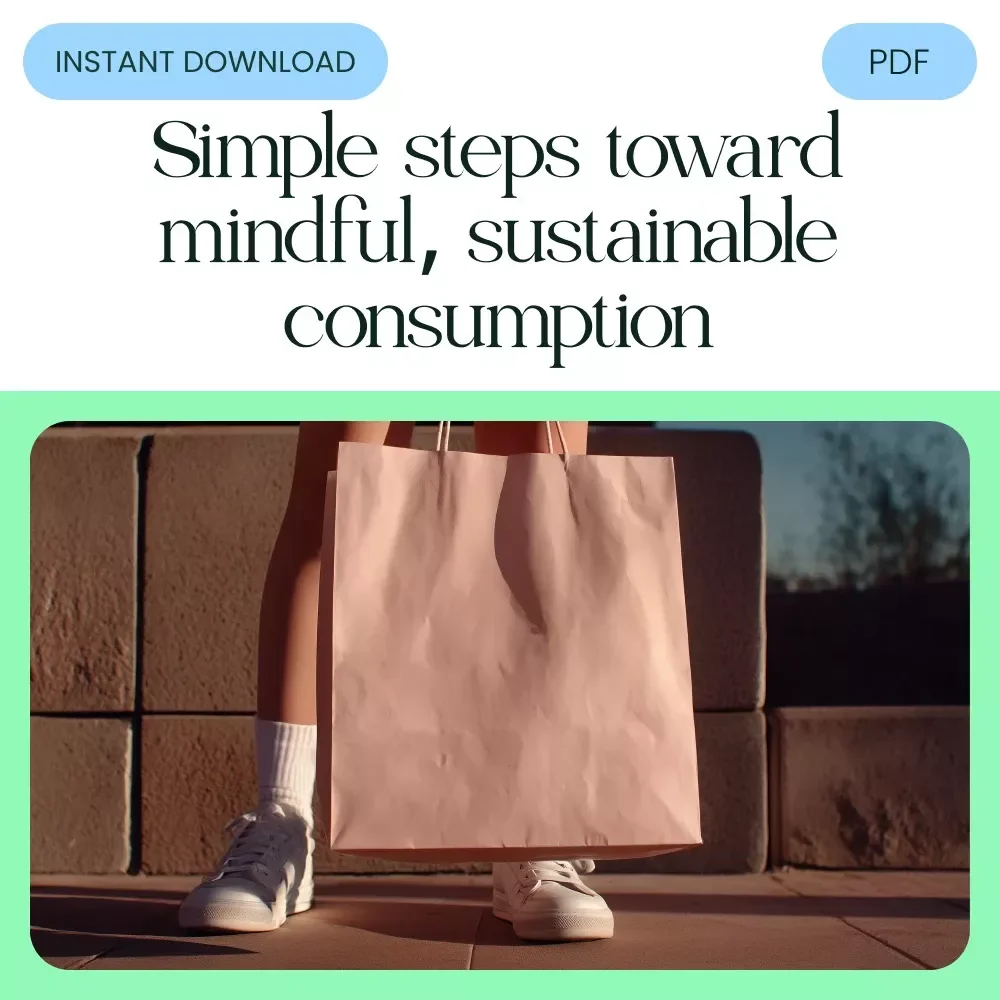 Sustainable Consumption Checklist: Your Path to a Greener Future – Eco-Friendly Shopping Planner, Conscious Lifestyle Digital Download