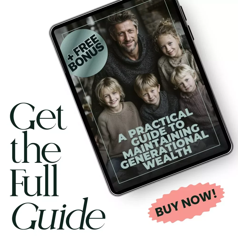 A Practical Guide to Maintaining Generational Wealth | How to Maintain Generational Wealth eBook | Family Legacy & Financial Freedom Digital Download