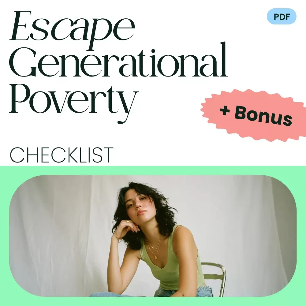 Escape Generational Poverty Checklist - A Practical Guide to Breaking Free from the Cycle of Poverty