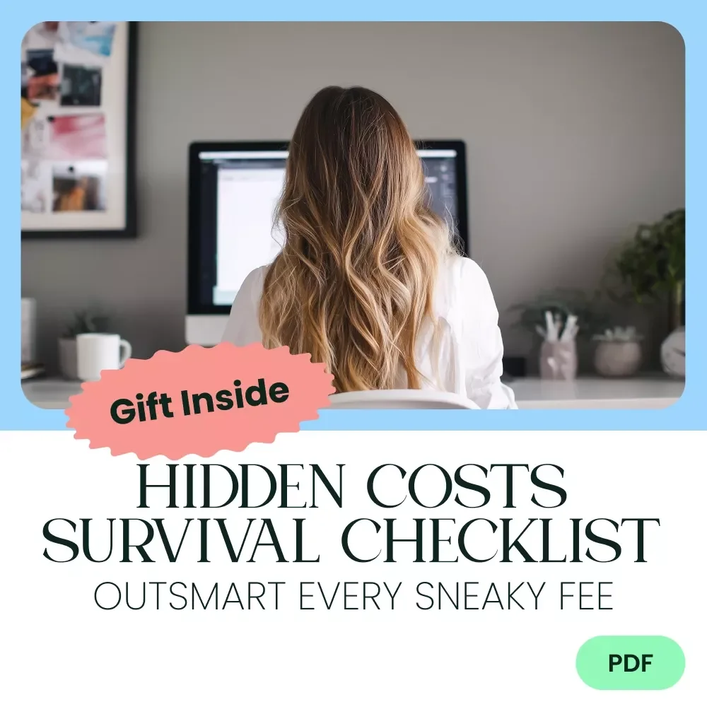 Hidden Costs Survival Checklist: Outsmart Every Sneaky Fee - Digital Download Guide