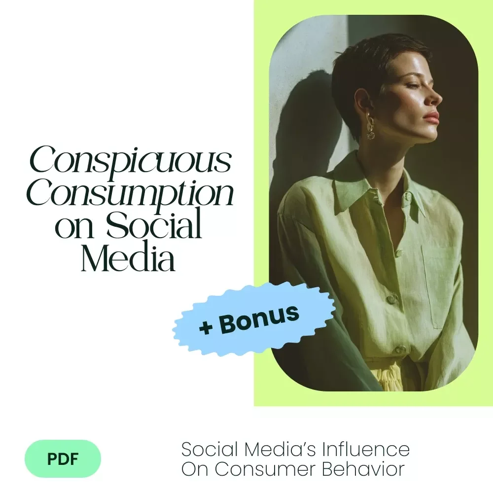 The Influence of Conspicuous Consumption on Social Media | Digital Guide on Conspicuous Consumption and Social Media Trends