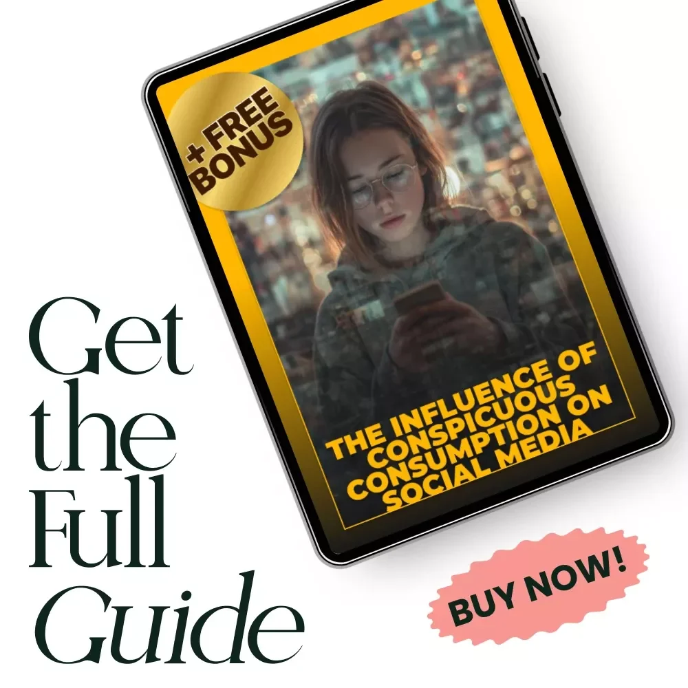 The Influence of Conspicuous Consumption on Social Media | Digital Guide on Conspicuous Consumption and Social Media Trends