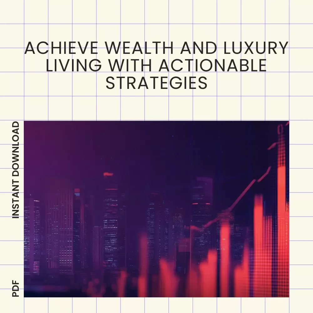 The Wealth Lifestyle Action Checklist: Achieve Your Ideal Life with Proven Strategies