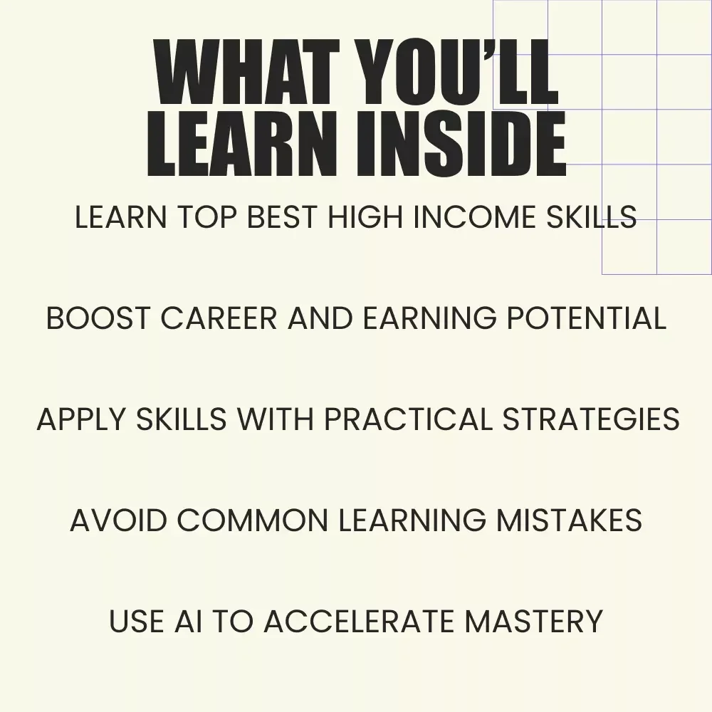 The Top Best High-Income Skills You Can Learn Today: Ultimate eBook Guide to Top Best High Income Skills for Career Growth, Financial Freedom, and Skill Mastery