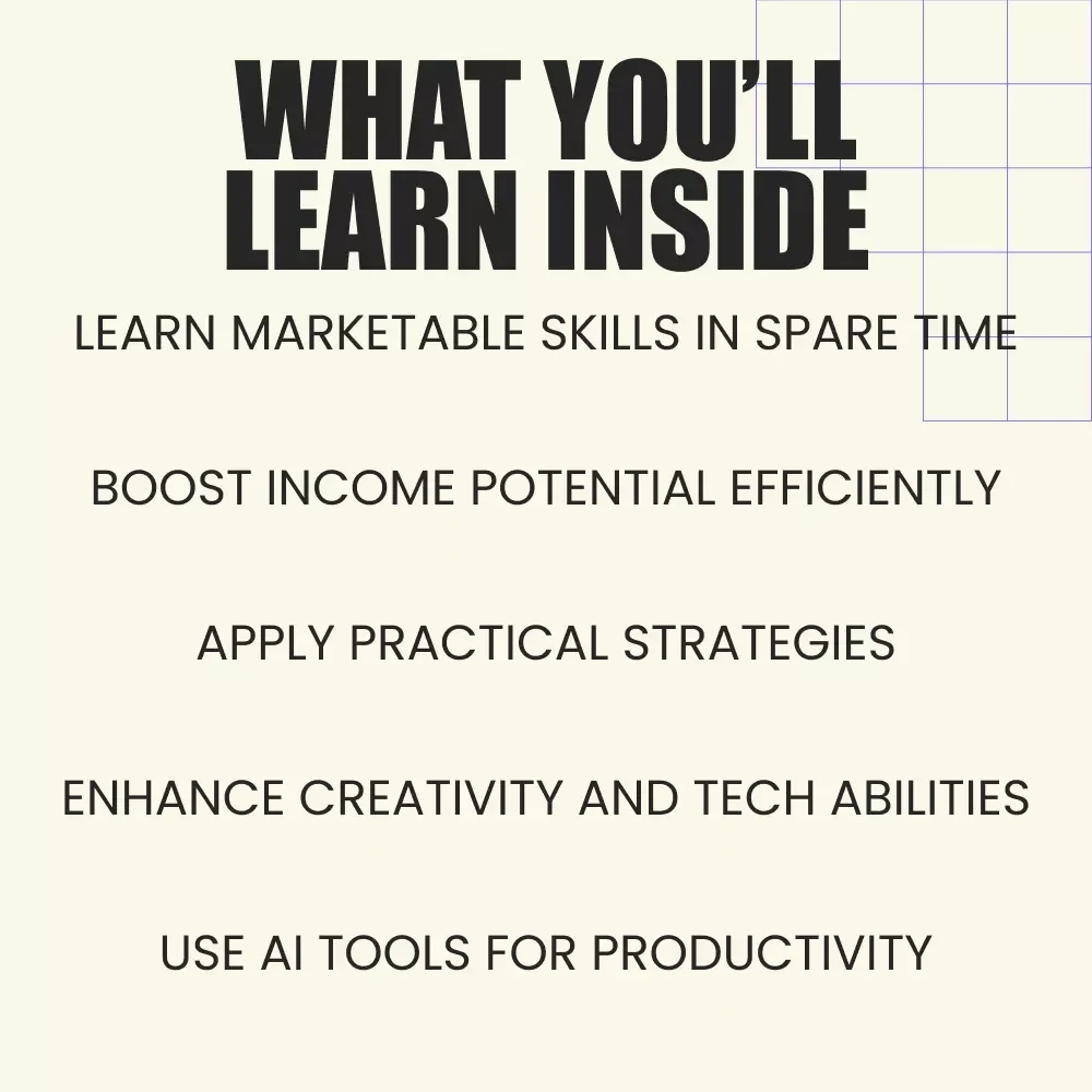8 High-Income Skills You Can Learn in Your Spare Time | Digital Marketing, Copywriting, Graphic Design, Video Editing, Coding, Sales, Project Management & AI Guide eBook