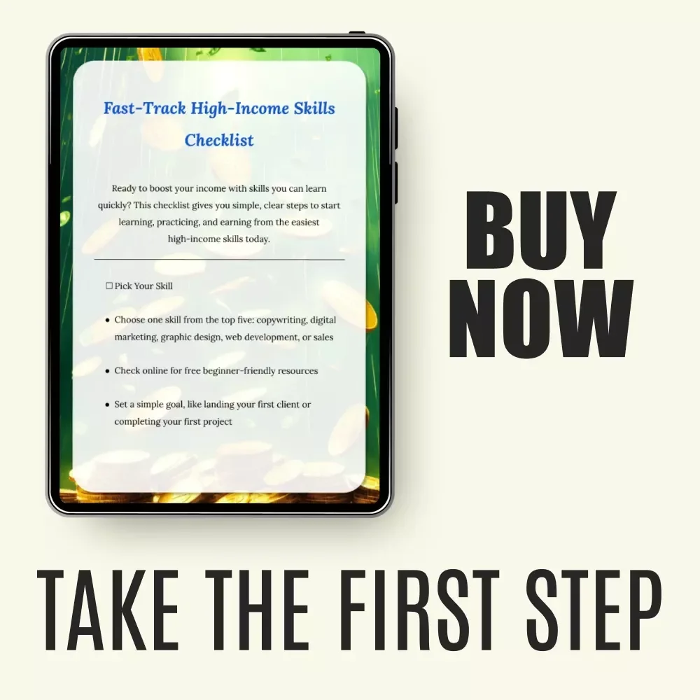 Fast-Track High-Income Skills Checklist – Learn Easiest High Income Skills to Boost Your Earnings Fast