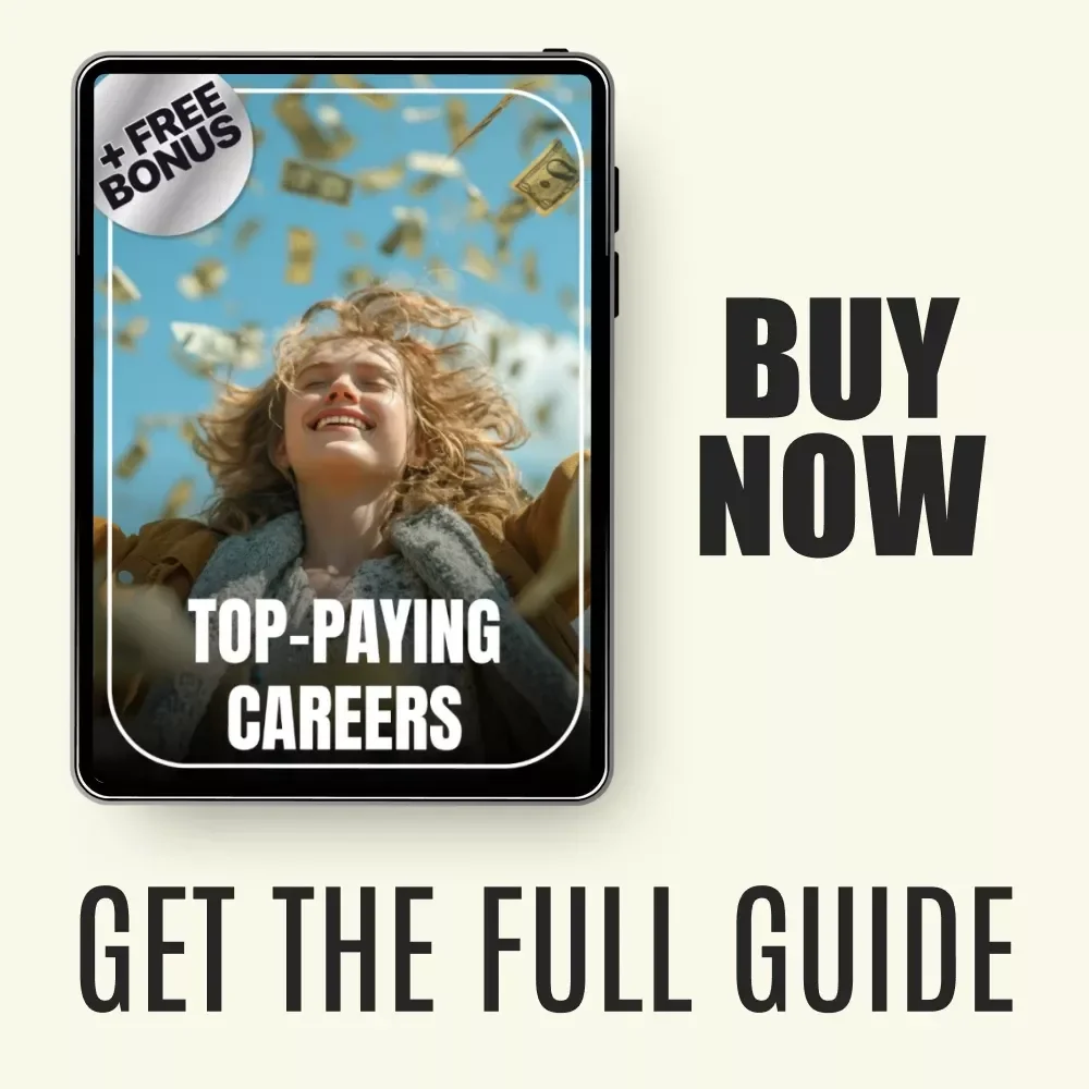 Top-Paying Careers eBook: Your Guide to the Highest Paying Jobs and How to Achieve Them