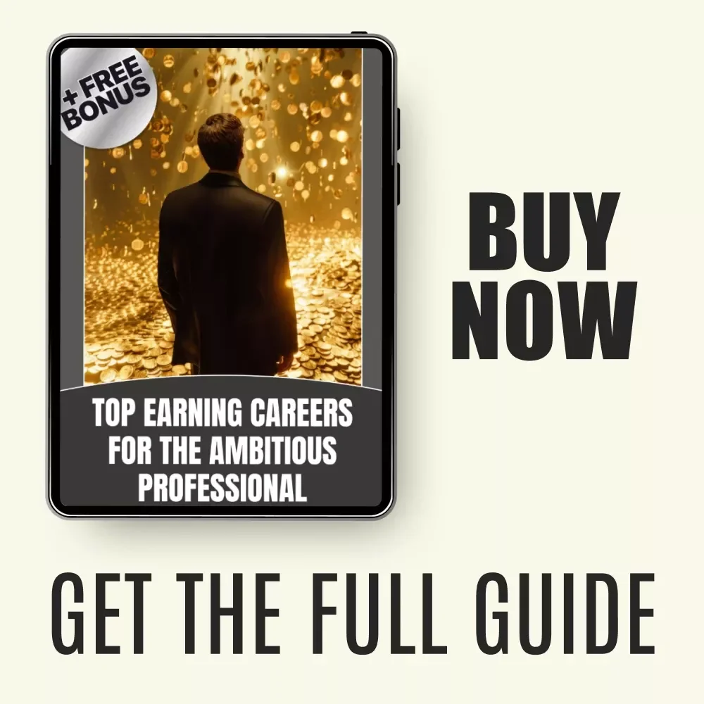 Top Earning Careers for the Ambitious Professional: A Guide to the Highest Paying Jobs