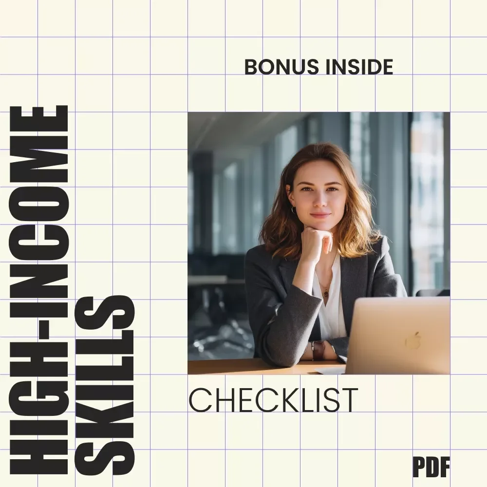 High-Income Skills Checklist - Master the Most In-Demand Skills for Career Success