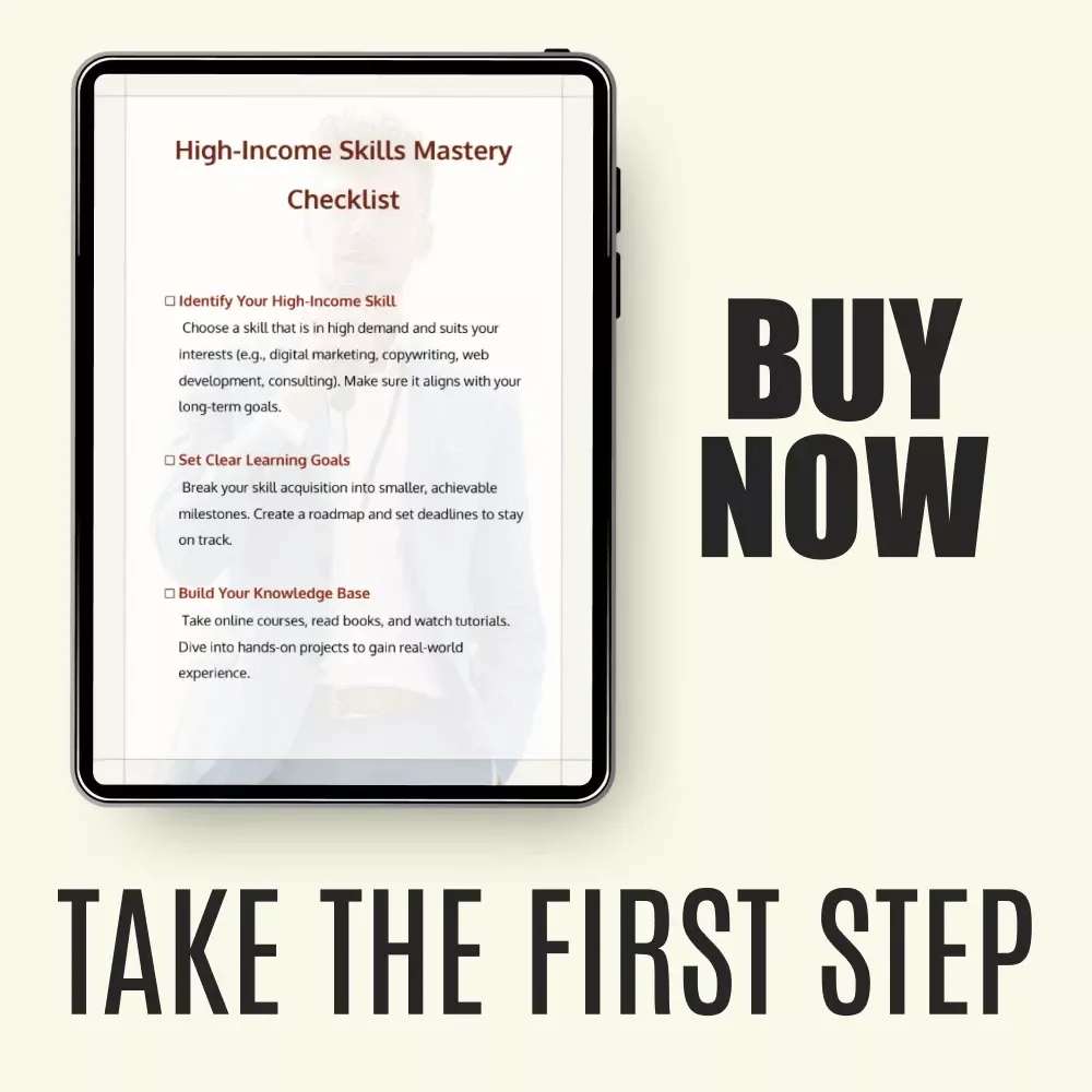 High-Income Skills Mastery Checklist: Easy High Income Skills Guide for Success