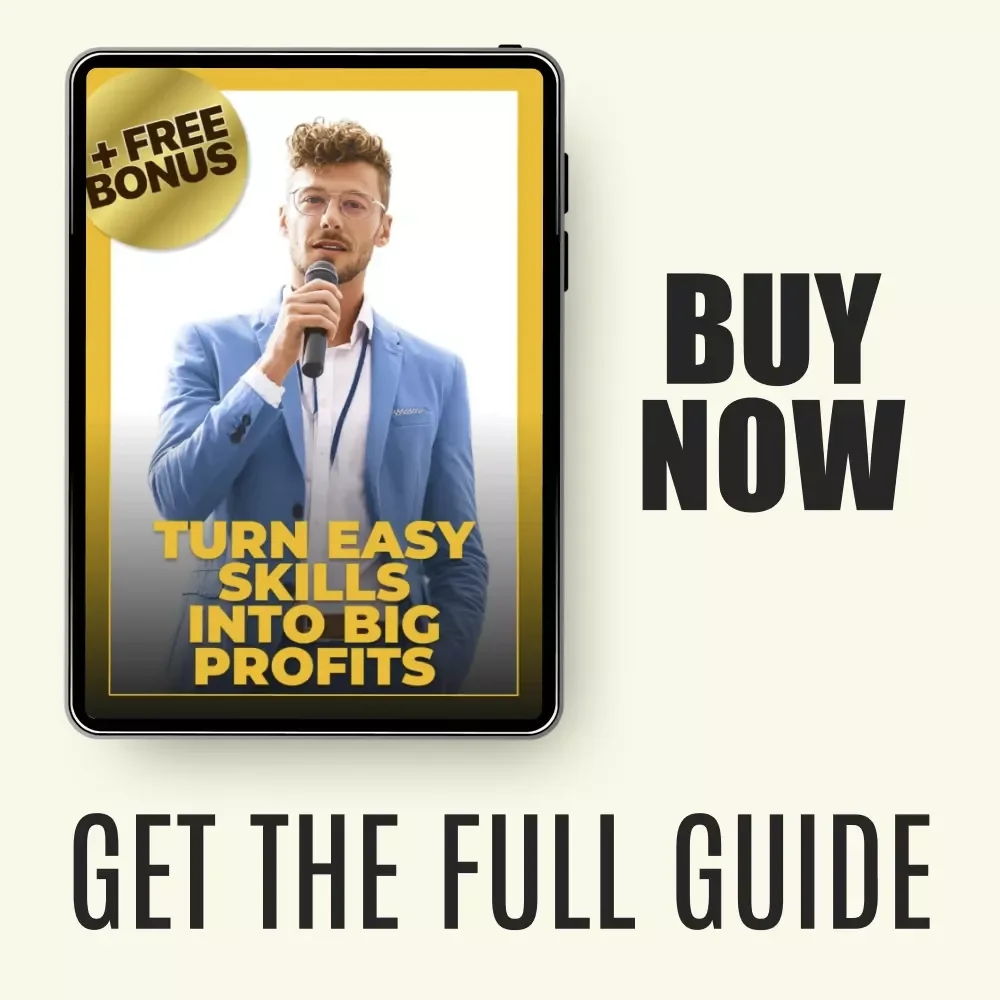 Turn Easy Skills into Big Profits: Master High-Income Skills for Success