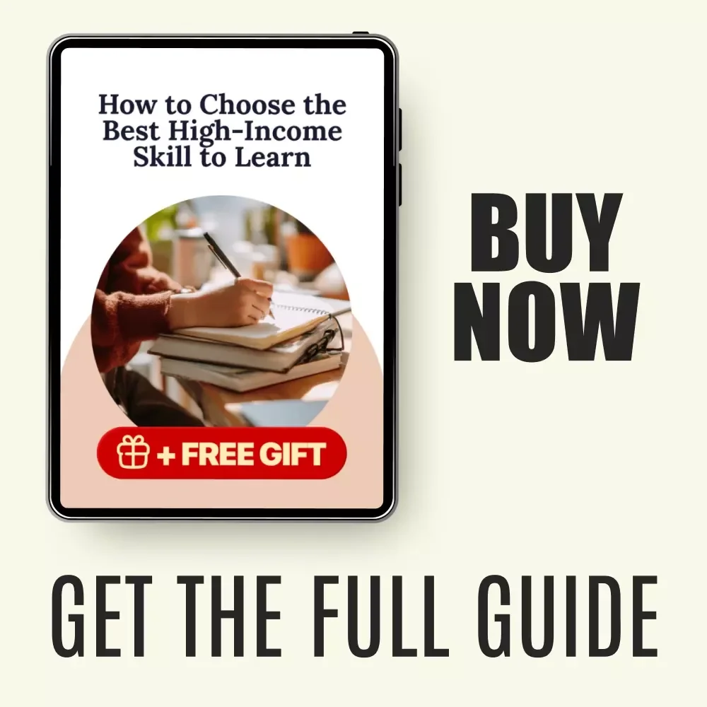How to Choose the Best High-Income Skill to Learn - A Comprehensive Guide