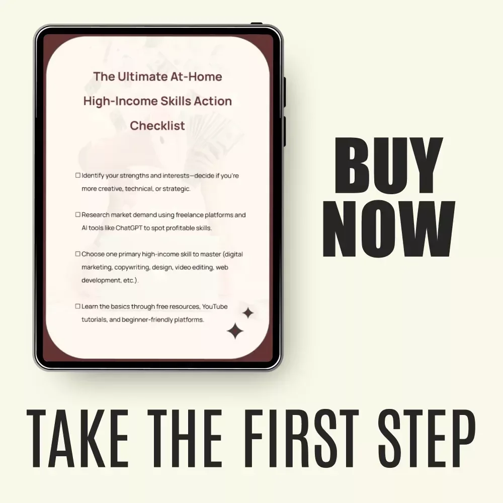The Ultimate At-Home High-Income Skills Action Checklist | Learn High Income Skills to Learn at Home, Freelance, and Boost Your Career