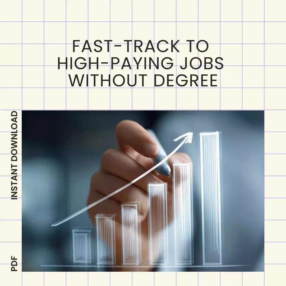 Fast-Track to High-Paying Jobs Without a Degree: Checklist for Highest Paying Jobs Without a Degree