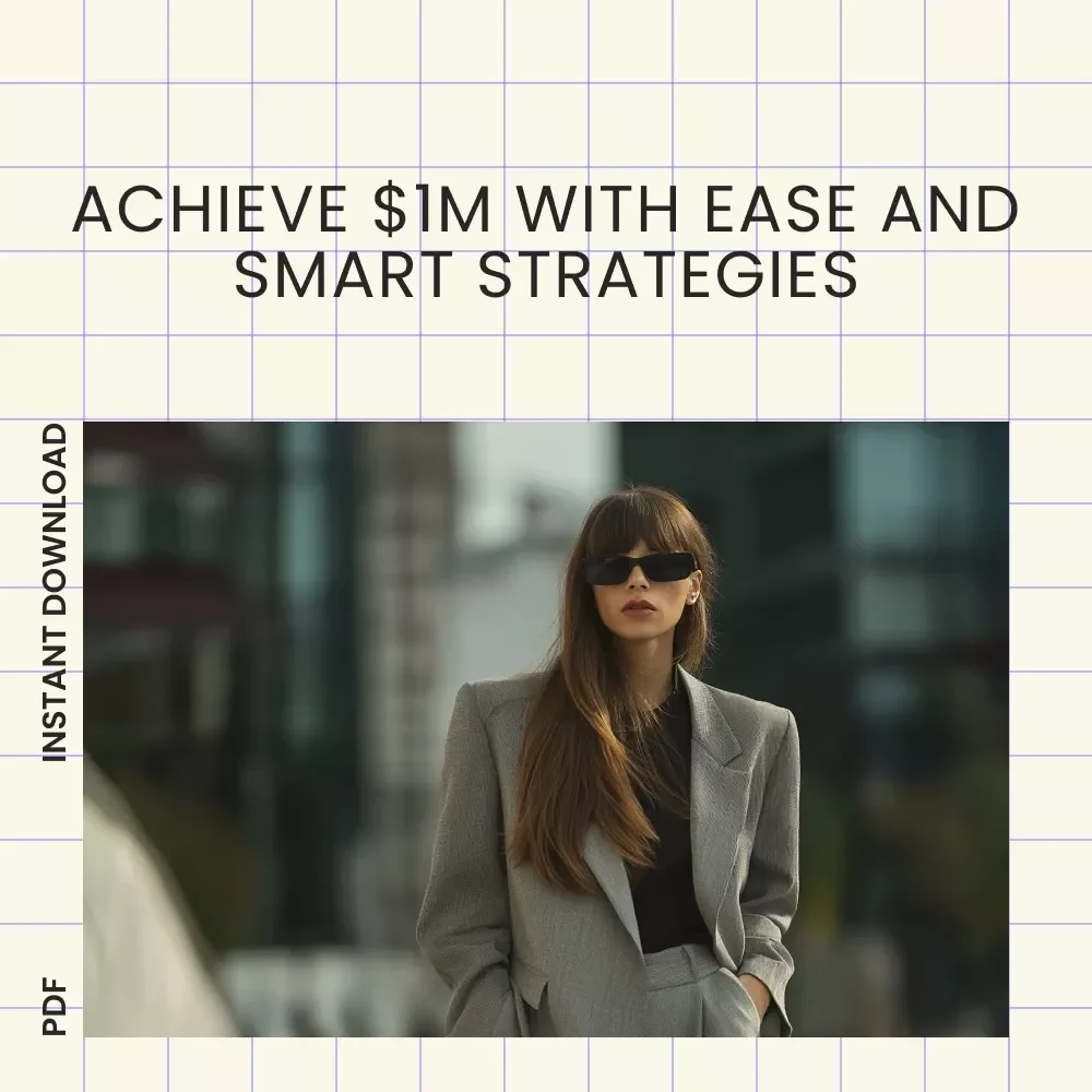Seven Figures Without the Stress: The Easiest Way to Make a Million Dollars