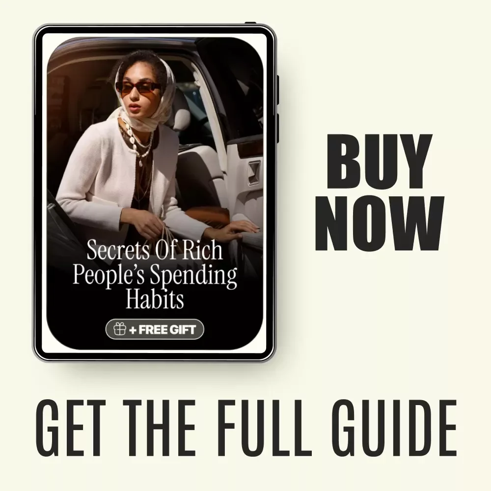Secrets of Rich People’s Spending Habits: A Guide to Wealthy Mindsets, Smart Money Moves & Using AI to Build Your Financial Future