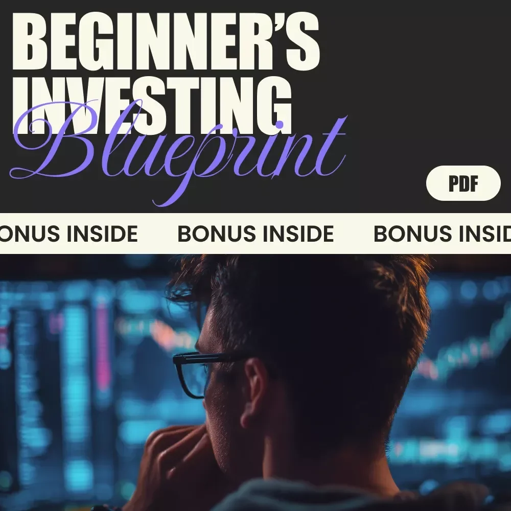 Beginner’s Investing Blueprint: A Simple Checklist for Learning How to Invest for Beginners