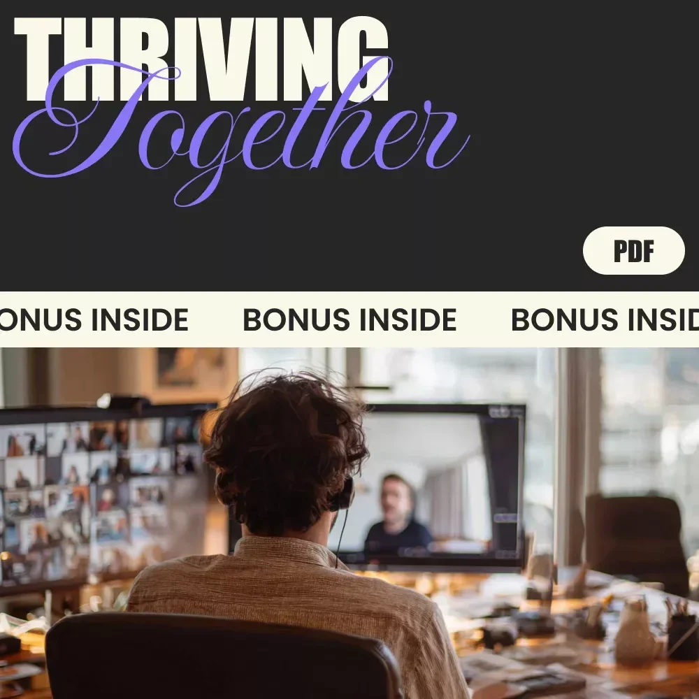 Thriving Together: Online Communities for Multiple Income Earners eBook – Build Connections, Grow Side Hustles & Scale Multiple Income Streams