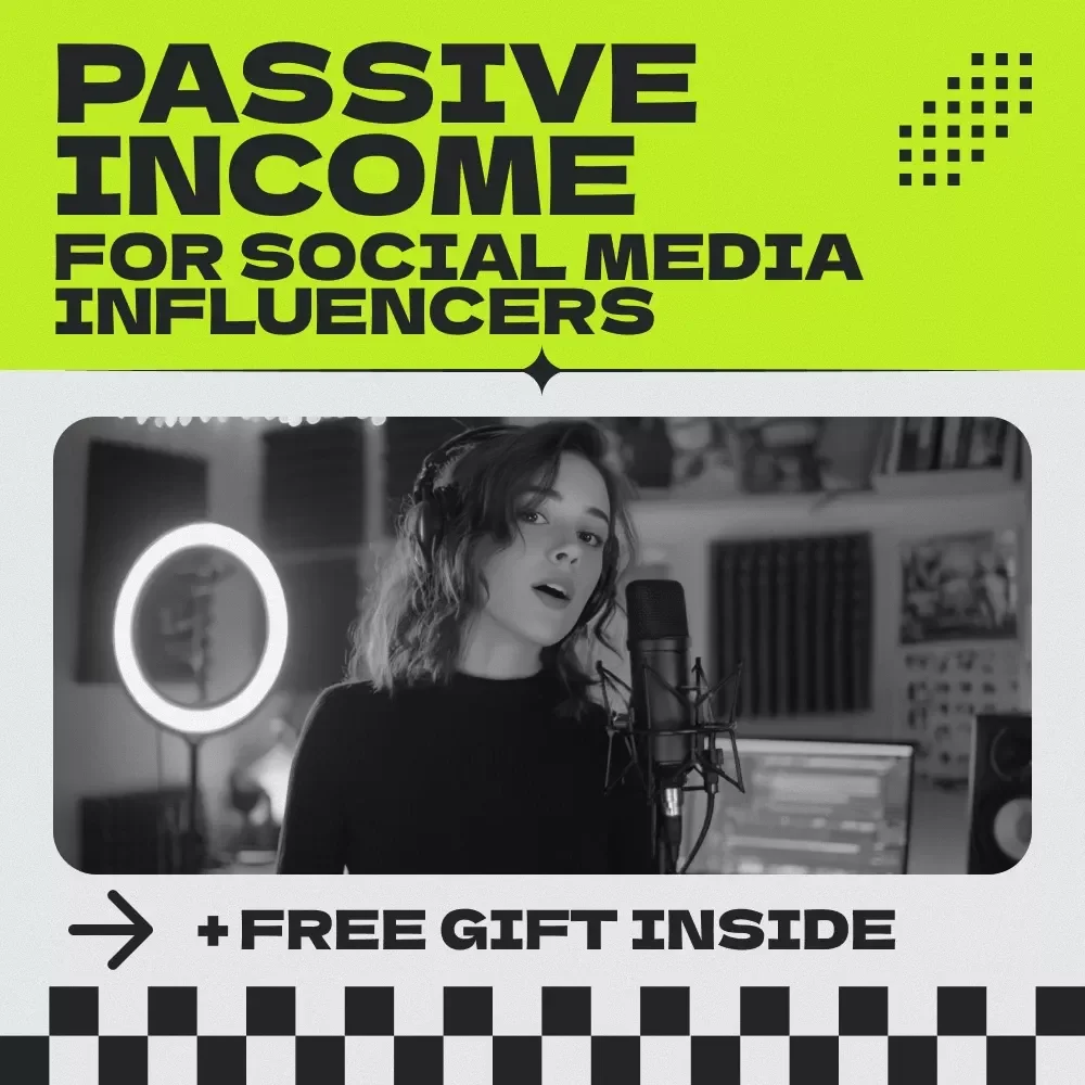 The Influencer’s Guide to Earning Passive Income – Passive Income for Social Media Influencers Digital Download Guide for Creators & Content Entrepreneurs